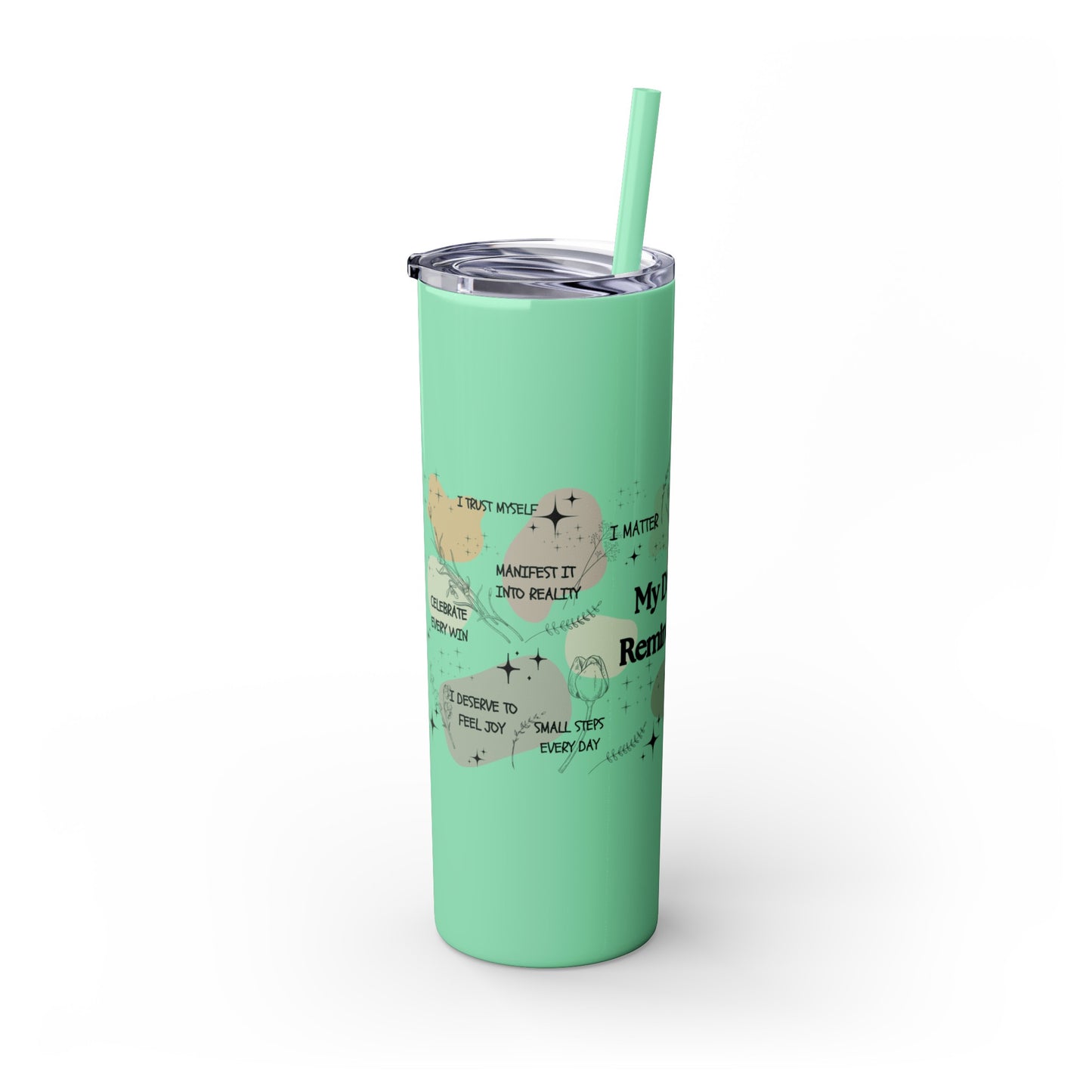 Celebrate You- Skinny Tumbler with Straw, 20oz