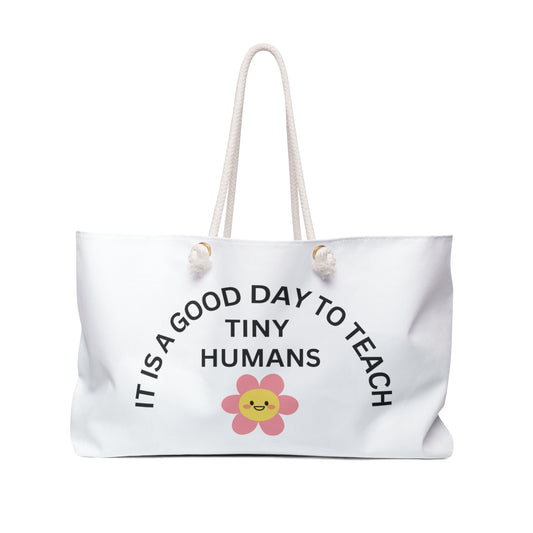 Teaching Tiny Humans Tote Bag