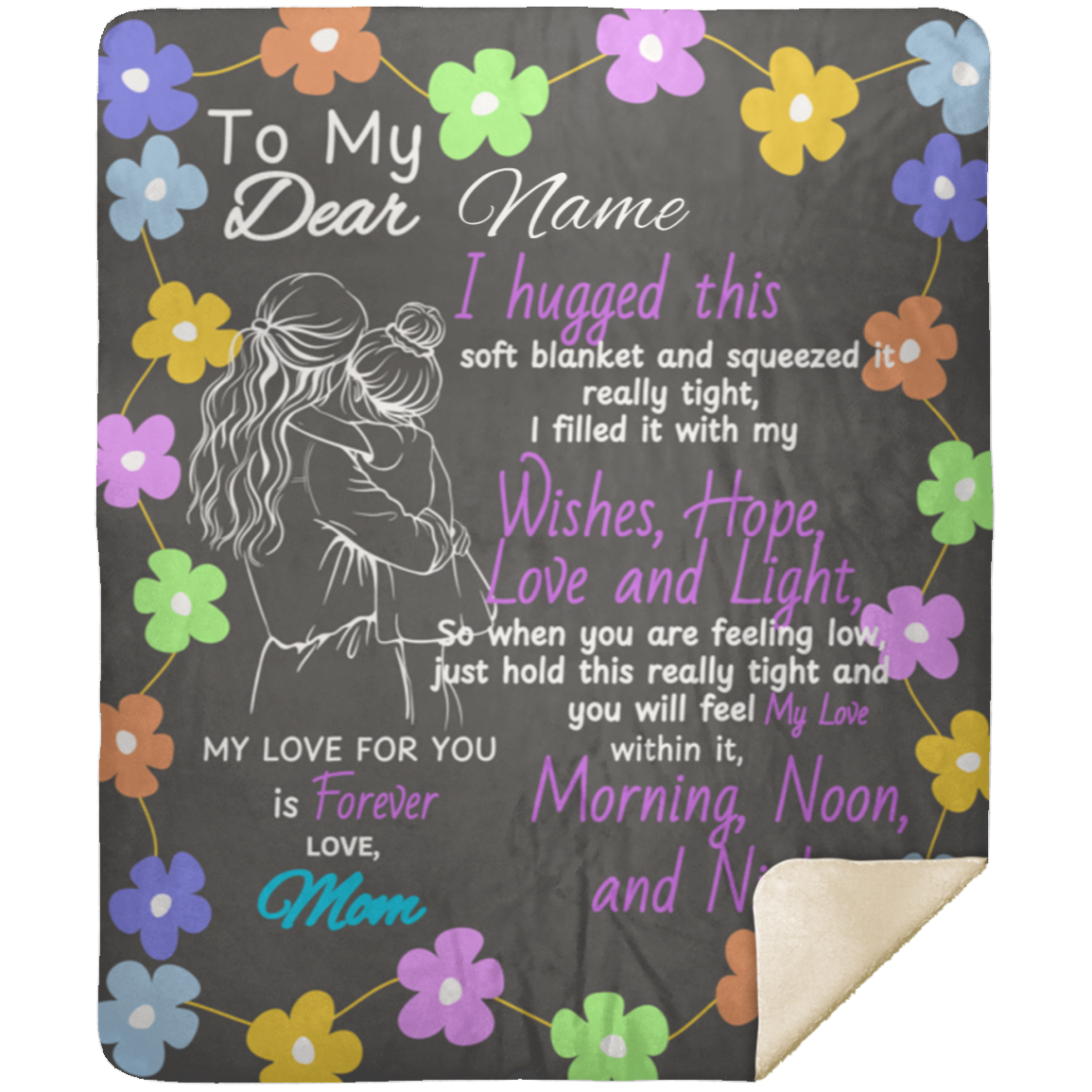 Personalized- Mom to Daughter Sweet Words -Soft and Cozy Blanket (50X60 inches)