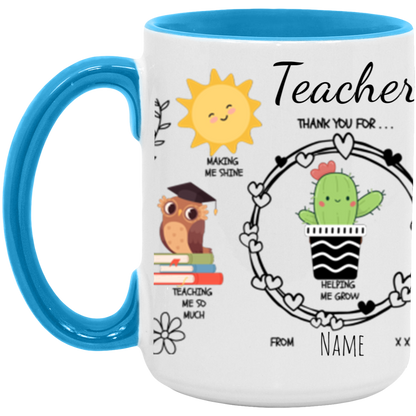 Personalized 15 or 11 oz Accent Mug For Teacher