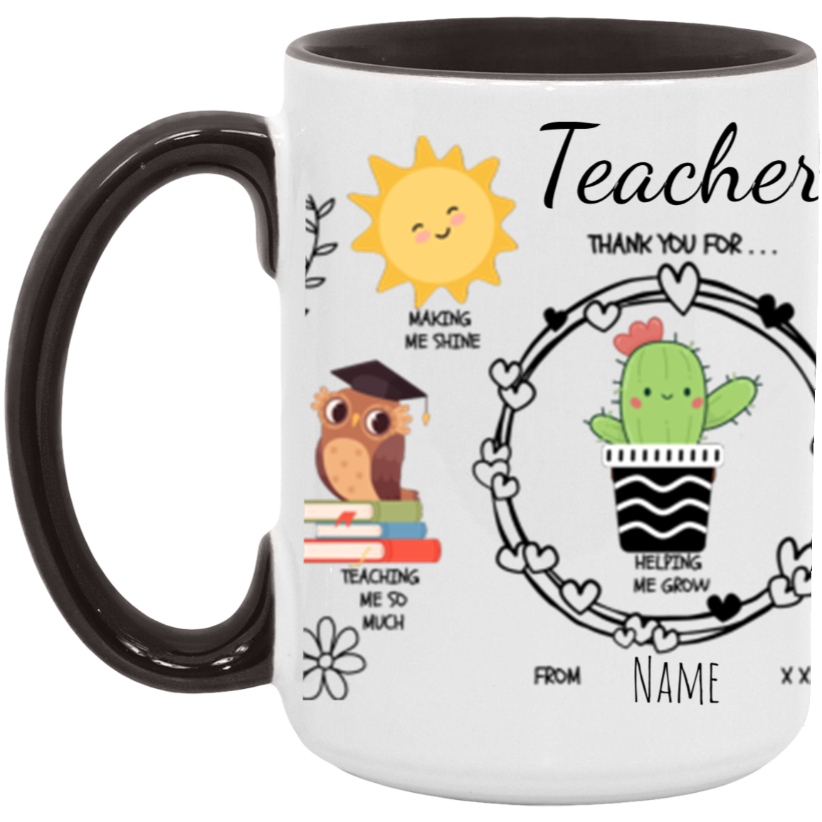 Personalized 15 or 11 oz Accent Mug For Teacher