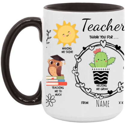 Personalized 15 or 11 oz Accent Mug For Teacher