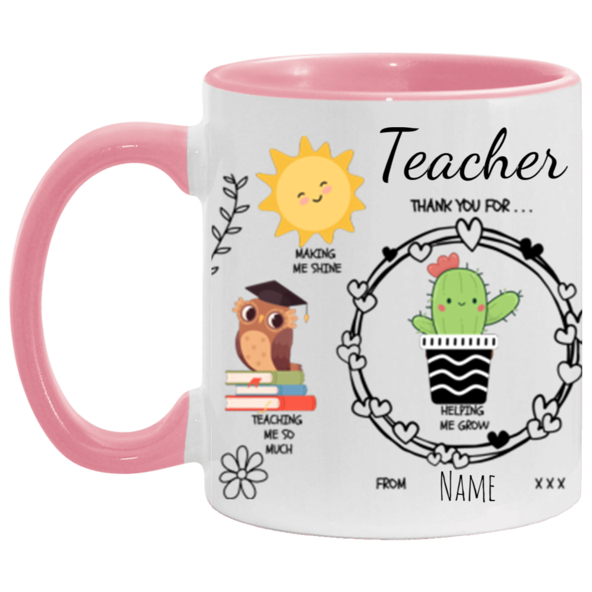 Personalized 15 or 11 oz Accent Mug For Teacher