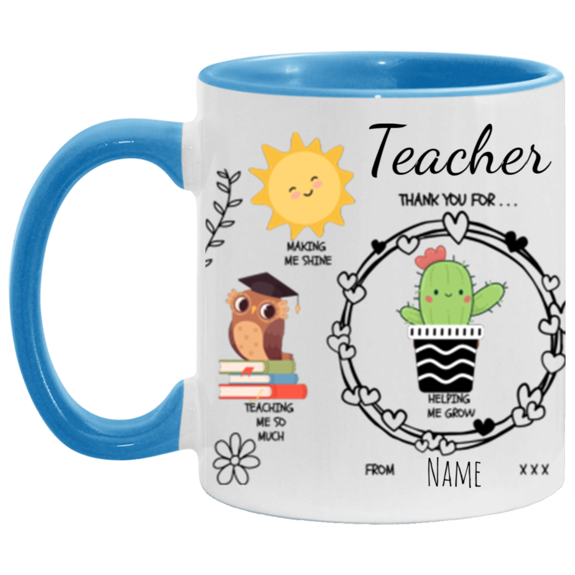 Personalized 15 or 11 oz Accent Mug For Teacher