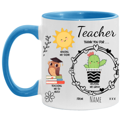 Personalized 15 or 11 oz Accent Mug For Teacher