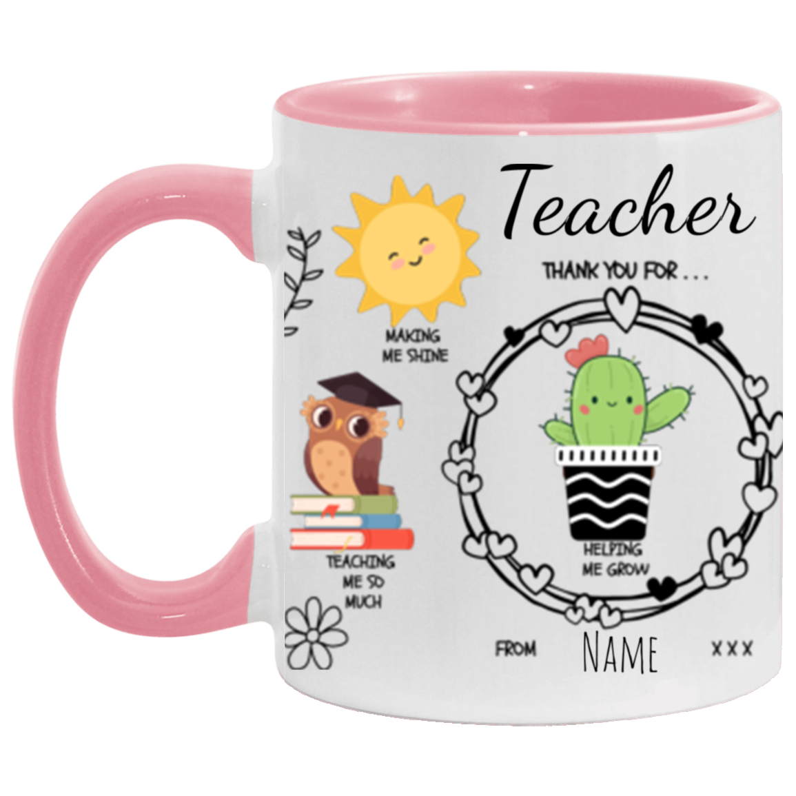 Personalized 15 or 11 oz Accent Mug For Teacher