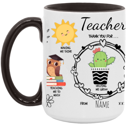 Personalized 15 or 11 oz Accent Mug For Teacher