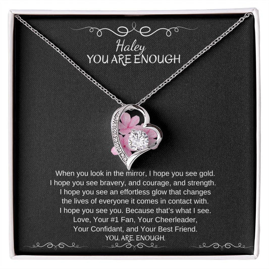 Personalized, "You Are Enough" Forever Love Pendant Necklace